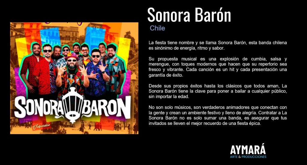 Aymará, Arte & Producciones - Sonora Barón